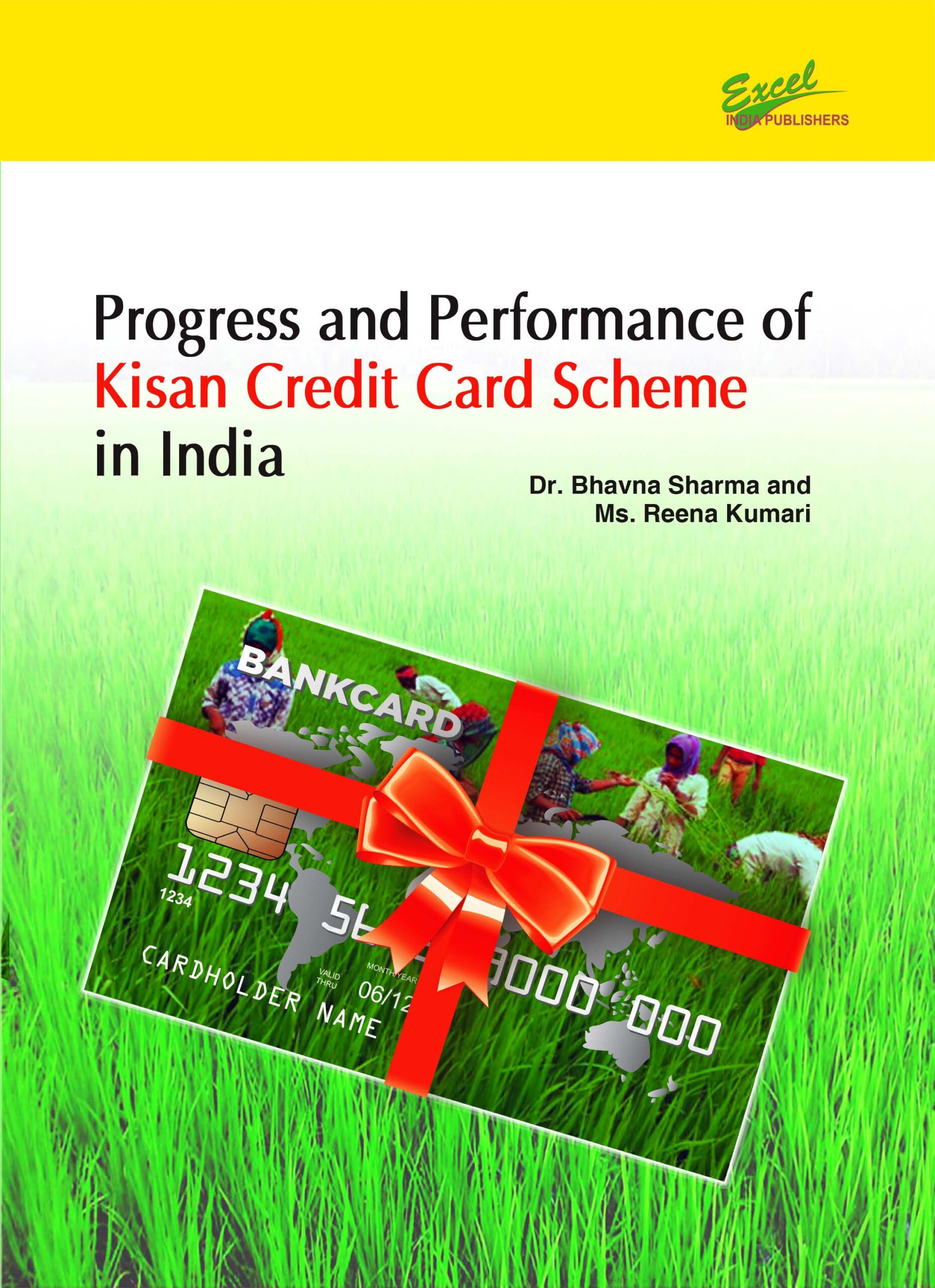 978-93-89947-02-1__Front Progress and Performance of Kisan Credit Card Scheme in India (Edition1) - Image 1