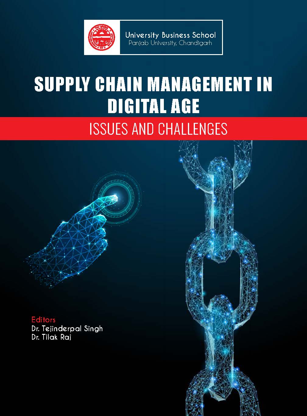 Supply Chain Management in the Digital Age: Issues and Challenges (Edition1) Supply Chain Management in the Digital Age: Issues and Challenges (Edition1)