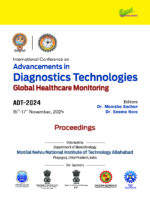 Advancements in Diagnostic Technologies: Global Healthcare Monitoring â€“ 2024 (ADT-2024)