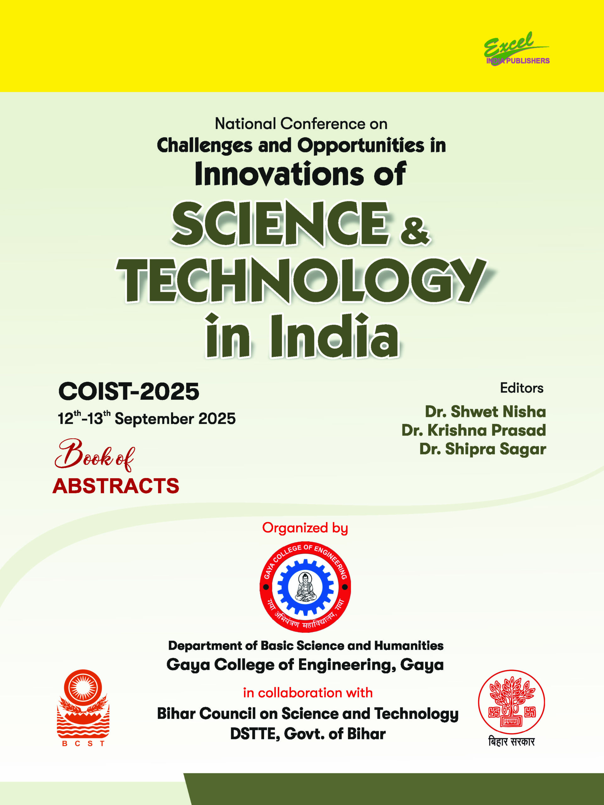 National Conference on Challenges and Opportunities in Innovation of Science and Technology in India National Conference on Challenges and Opportunities in Innovation of Science and Technology in India