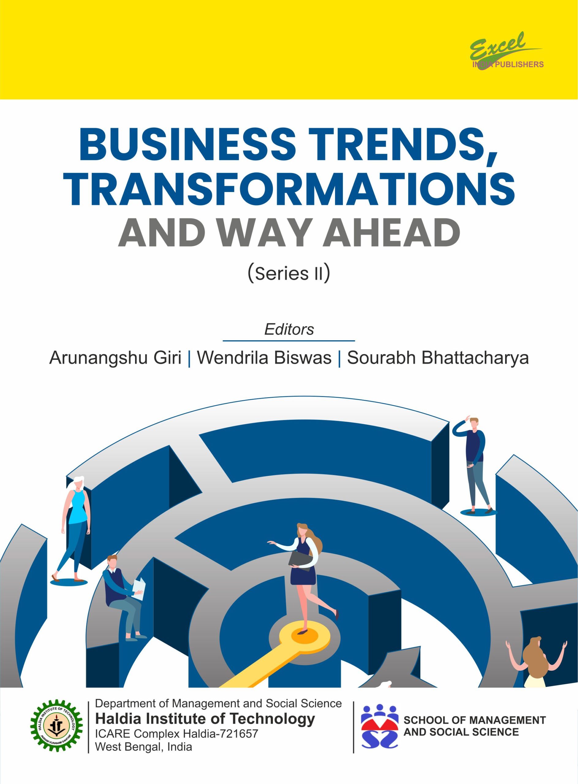 Business Trends, Transformations and Way Ahead (Series II) Business Trends, Transformations and Way Ahead (Series II)