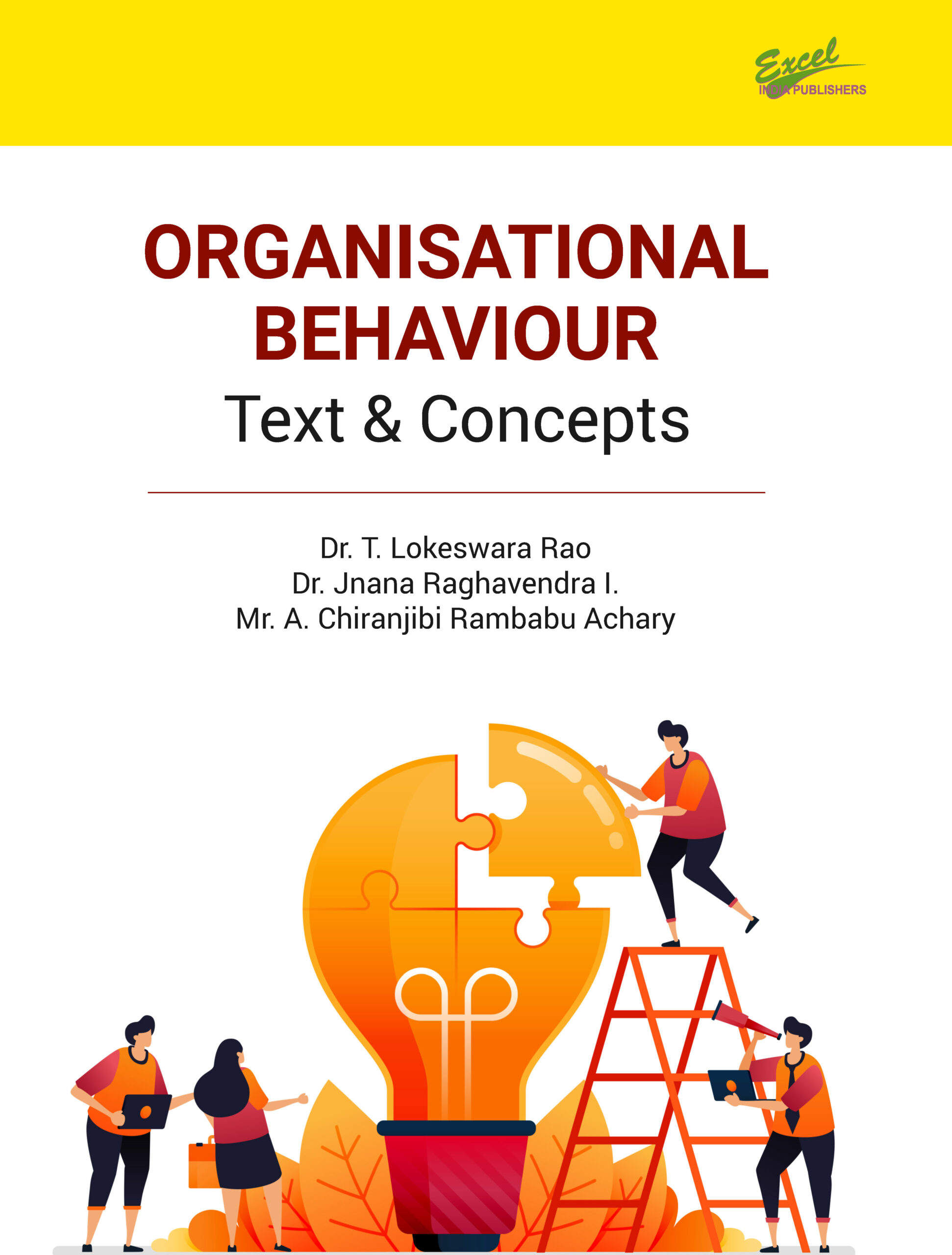 Organisational Behaviour: Text & Concepts Organisational Behaviour: Text & Concepts