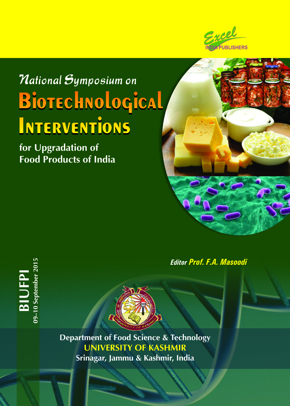 b-722 National Symposium on Biotechnological Interventions for Upgradation of Food Products of India (BIUFPI) - Image 1