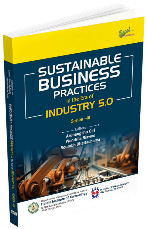 Sustainable Business Practices in the Era of Industry 5.0 (Series â€“III)